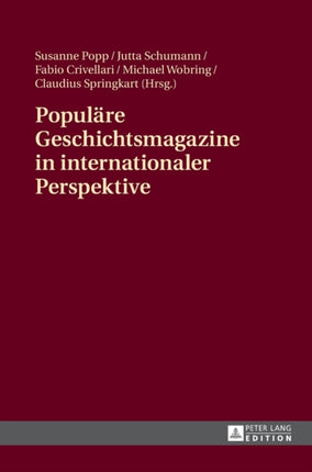 Populaere Geschichtsmagazine in internationaler