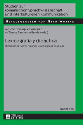 Lexicografía y didáctica: Diccionarios y otros