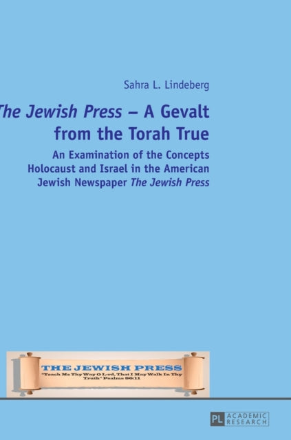 «The Jewish Press» – A Gevalt from the Torah