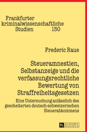 Steueramnestien, Selbstanzeige und die