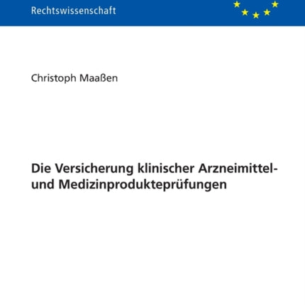 Die Versicherung klinischer Arzneimittel- und