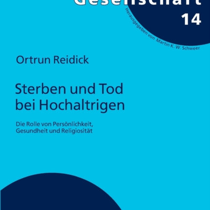 Sterben und Tod bei Hochaltrigen: Die Rolle von