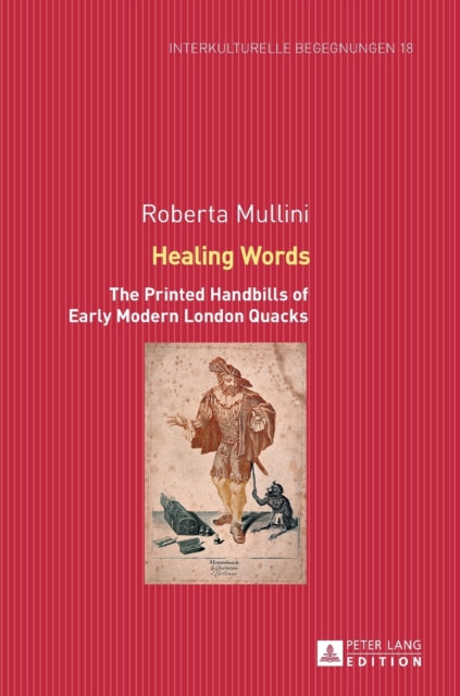 Healing Words: The Printed Handbills of Early