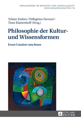 Philosophie der Kultur- und Wissensformen: Ernst