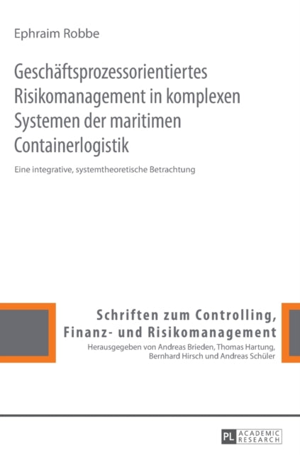 Geschaeftsprozessorientiertes Risikomanagement in