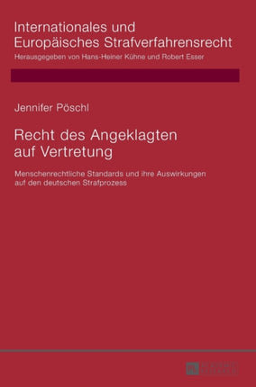 Recht des Angeklagten auf Vertretung: