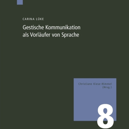 Gestische Kommunikation als Vorlaeufer von