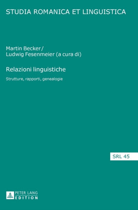 Relazioni linguistiche: Strutture, rapporti,