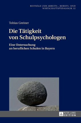 Die Taetigkeit von Schulpsychologen: Eine