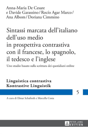 Sintassi marcata dell'italiano dell'uso medio in