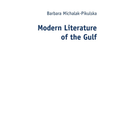 Modern Literature of the Gulf