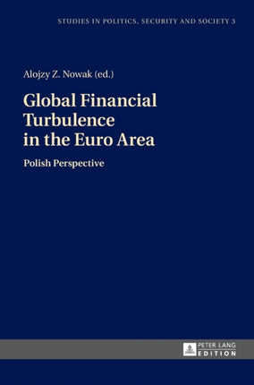 Global Financial Turbulence in the Euro Area: