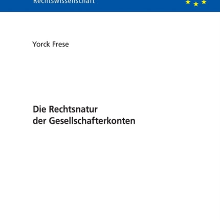 Die Rechtsnatur Der Gesellschafterkonten