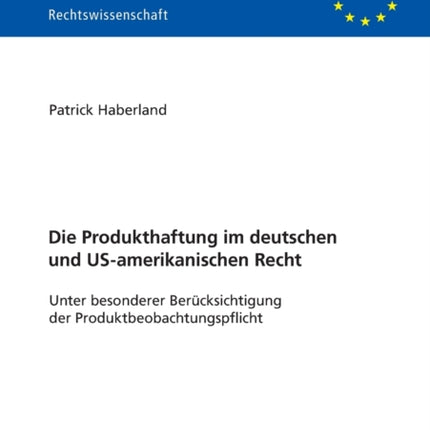 Die Produkthaftung im deutschen und