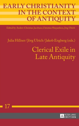 Clerical Exile in Late Antiquity