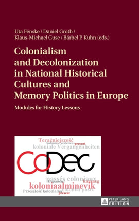 Colonialism and Decolonization in National