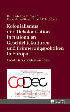 Kolonialismus und Dekolonisation in nationalen