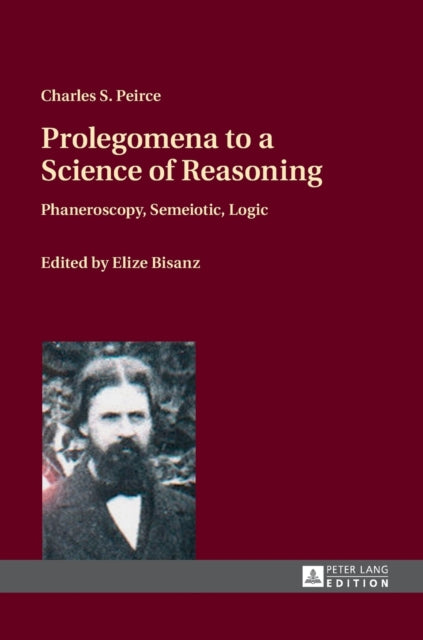 Prolegomena to a Science of Reasoning: