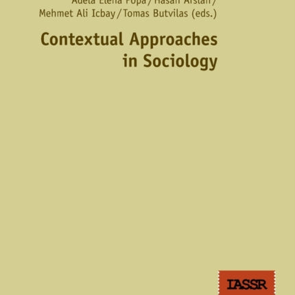 Contextual Approaches in Sociology