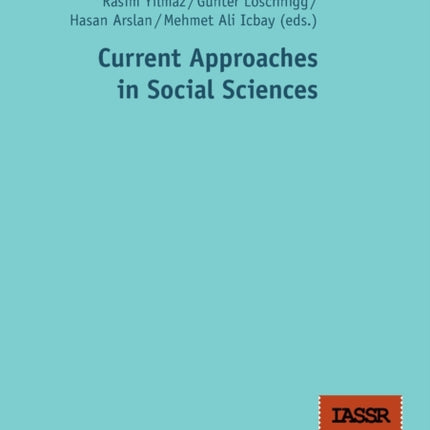 Current Approaches in Social Sciences