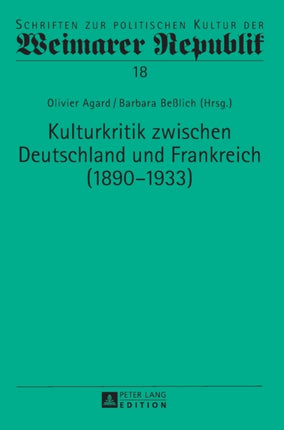 Kulturkritik Zwischen Deutschland Und Frankreich
