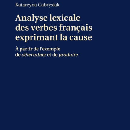 Analyse Lexicale Des Verbes Francais Exprimant La