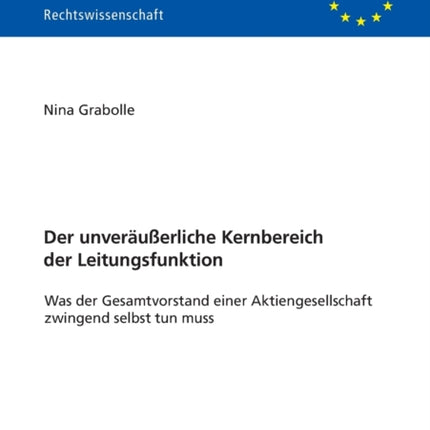 Der unveraeußerliche Kernbereich der