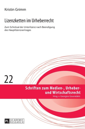 Lizenzketten im Urheberrecht: Zum Schicksal der