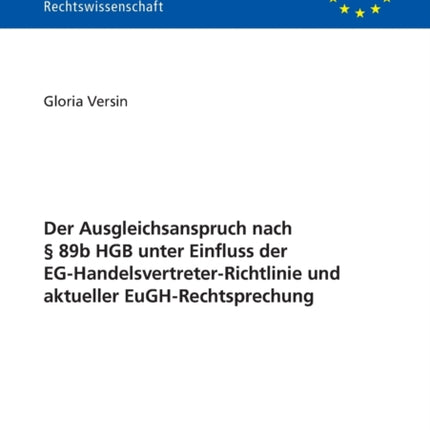 Der Ausgleichsanspruch nach § 89b HGB unter