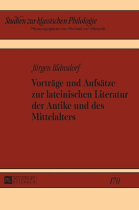 Vortraege und Aufsaetze zur lateinischen
