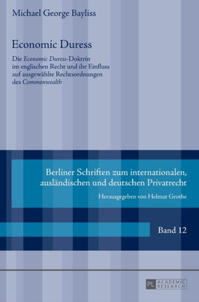 Economic Duress: Die Economic Duress-Doktrin im