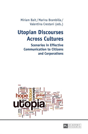 Utopian Discourses Across Cultures: Scenarios in