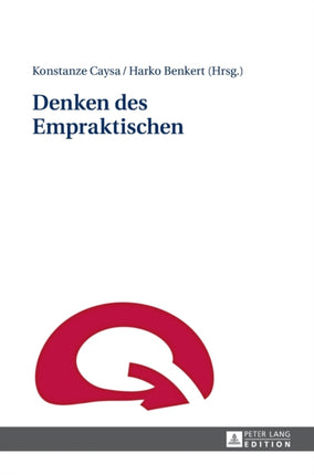 Denken Des Empraktischen