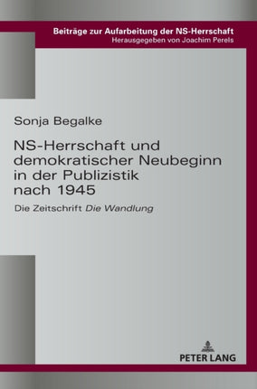 NS-Herrschaft und demokratischer Neubeginn in der