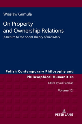 On Property and Ownership Relations: A Return to