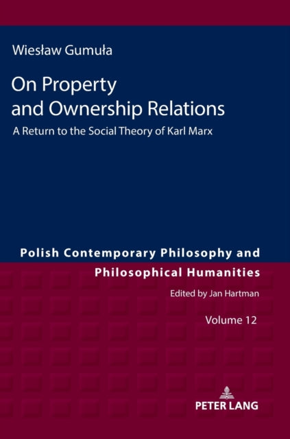 On Property and Ownership Relations: A Return to