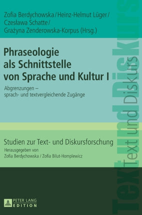 Phraseologie als Schnittstelle von Sprache und