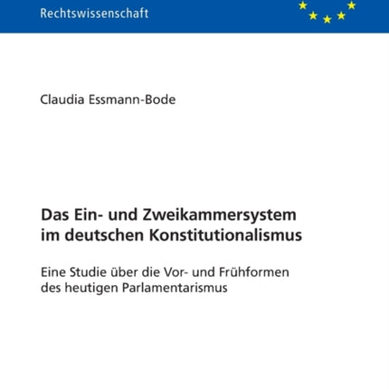 Das Ein- und Zweikammersystem im deutschen