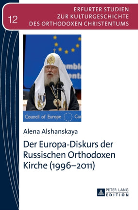Der Europa-Diskurs der Russischen Orthodoxen