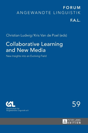 Collaborative Learning and New Media: New