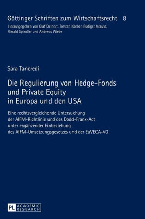 Die Regulierung von Hedge-Fonds und Private