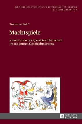 Machtspiele: Katachresen der gerechten Herrschaft
