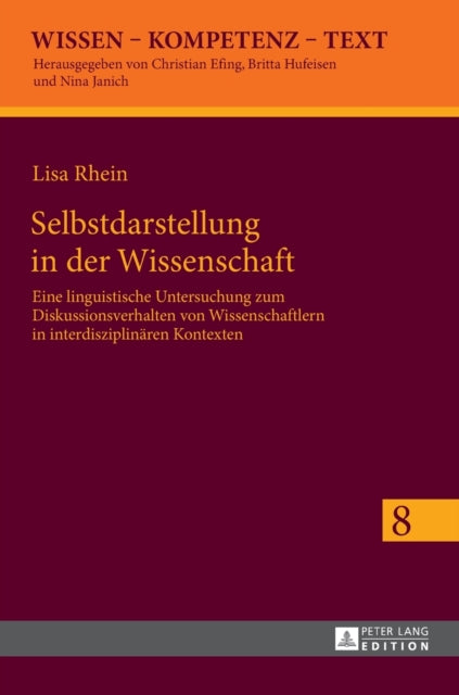 Selbstdarstellung in der Wissenschaft: Eine