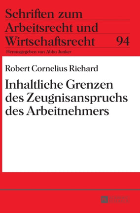 Inhaltliche Grenzen Des Zeugnisanspruchs Des