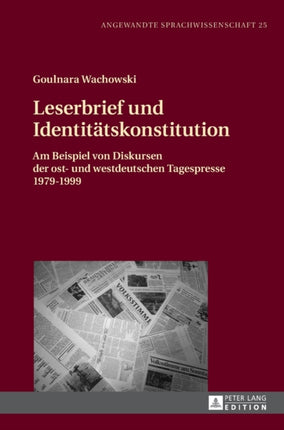 Leserbrief und Identitaetskonstitution: Am