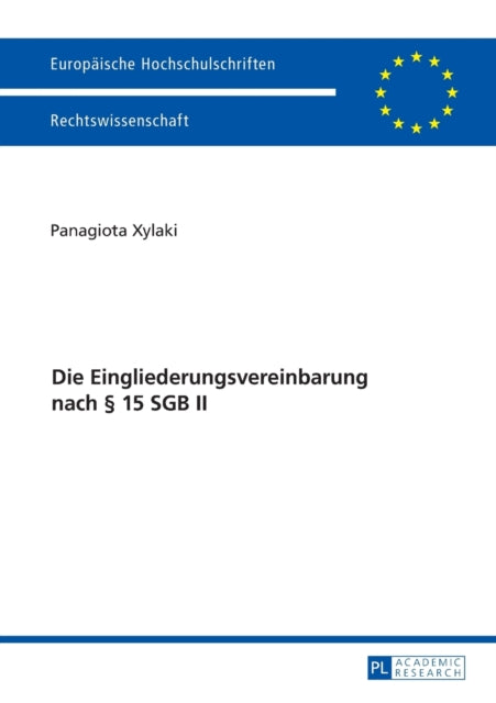 Die Eingliederungsvereinbarung Nach § 15 Sgb II