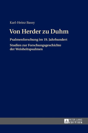 Von Herder zu Duhm: Psalmenforschung im 19.