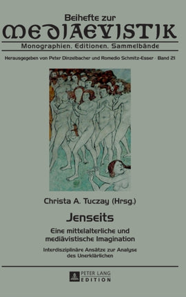 Jenseits: Eine mittelalterliche und