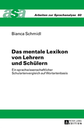 Das mentale Lexikon von Lehrern und Schuelern: