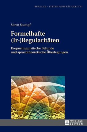 Formelhafte (Ir-)Regularitaeten: